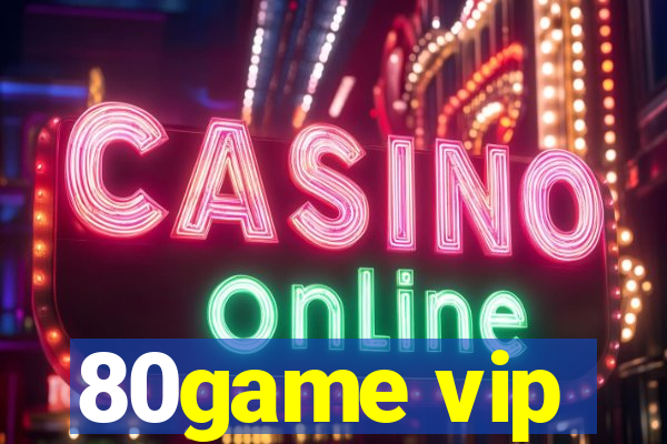 80game vip